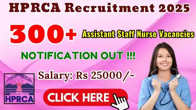 HPRCA Assistant Staff Nurse Recruitment 2025 - Apply Online for 312 Posts