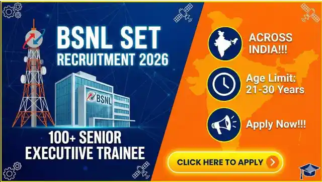 BSNL SET Recruitment 2026 - Apply Online for 120 Senior Executive Trainee Posts