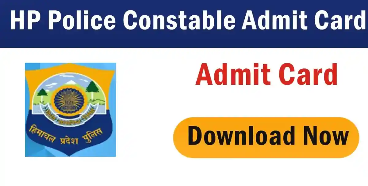 Himachal Pradesh Police Exam Admit Card 2025