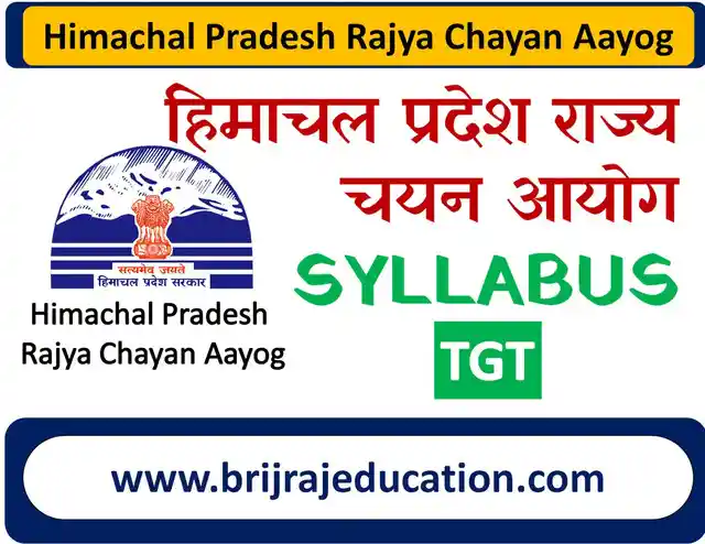 Himachal Pradesh Rajya Chayan Aayog Syllabus for TGT Arts, Medical, Non-Medical