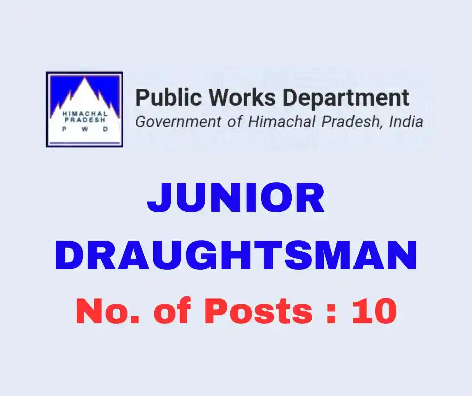 HP PWD Junior Draughtsman Recruitment, 10 Posts