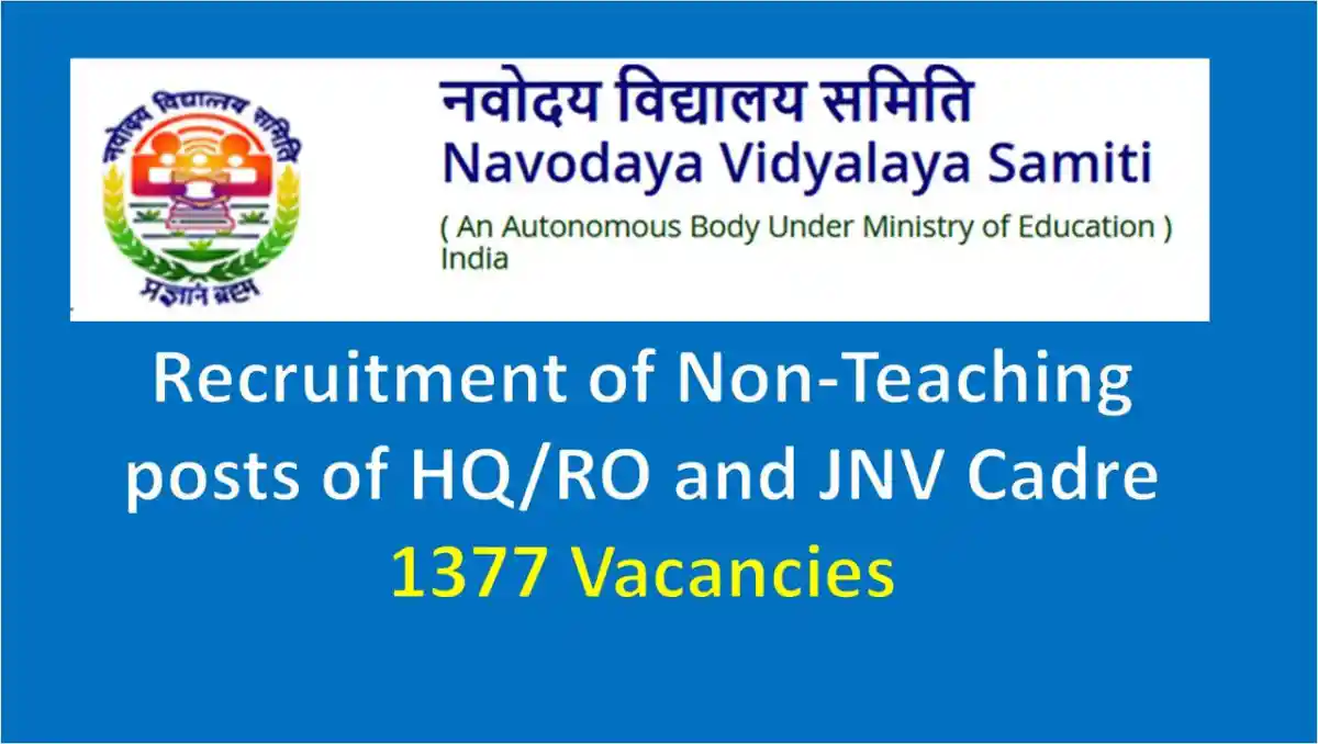 NVS Non-Teaching Recruitment 2024, 1377 Vacancies