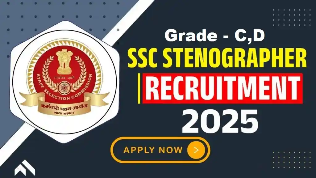 SSC Stenographer Vacancy 2025, 261 Vacancies